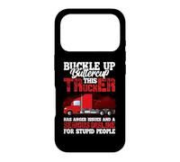 Custodia per iPhone 17 Pro This Trucker Has Anger Issues And A Serious Fun Truck Driver