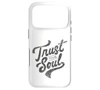 Custodia per iPhone 17 Pro Trust Your Soul Inspirational Citazione motivazionale