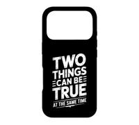Custodia per iPhone 17 Pro Two Things Can Be True At The Same Time Pensieri -