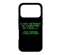 Custodia per iPhone 17 Pro Un giorno senza il mio computer è come divertente ingegnere freelancer