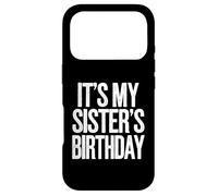 Custodia per iPhone 17 Pro Vintage It's My sister's Birthday Distressed Men Women Kids