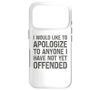 Custodia per iPhone 17 Pro Vorrei scusarmi con chiunque non abbia ancora offeso