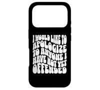 Custodia per iPhone 17 Pro Vorrei scusarmi con chiunque non abbia ancora offeso