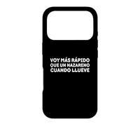 Custodia per iPhone 17 Pro Voy más rápido che un nazareno cuando llueve