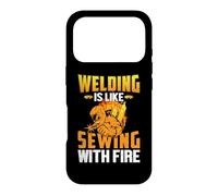 Custodia per iPhone 17 Pro Welding Is Like Sewing With Fire Funny Welder Welders Lovers