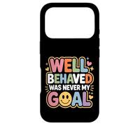Custodia per iPhone 17 Pro Well Behaved Was Never My Goal Motto caotico -