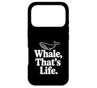 Custodia per iPhone 17 Pro Whale That's Life Ispirational Ocean Lover