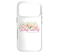 Custodia per iPhone 17 Pro Why Worry - Matthew 6:28-29 Women & Girls Christian Lilies