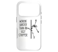 Custodia per iPhone 17 Pro Working Harder Than An Ugly Stripper Pole Dancing Skeleton