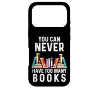 Custodia per iPhone 17 Pro You Can Never Have Too Many Books Book Lover Men Women Kids