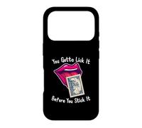 Custodia per iPhone 17 Pro You Gotta Lick It Before You Stick It Funny Adult Joke