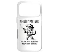 Custodia per iPhone 17 Pro You've Just Buttered Your Last Biscuit Cat Meowdy Partner