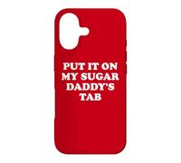 Custodia per iPhone 17 Put It On My Sugar Daddys Spoiled Wife All Sugar No Daddy