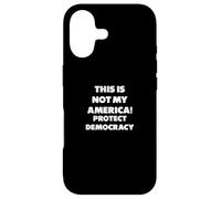 Custodia per iPhone 17 "Questa non è la mia America!", Demokratie, Protesta