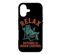 Custodia per iPhone 17 Relax Niente è sotto controllo Orso Pensatore Umorismo Dicendo