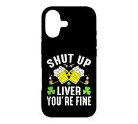 Custodia per iPhone 17 Shut Up Liver You're Fine | St Patricks Day