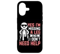 Custodia per iPhone 17 Sì, mi manca una gamba no, non ho bisogno di aiuto amputato