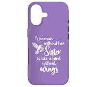 Custodia per iPhone 17 Sisters A Woman Without Her Sister Like Bird Without Wings