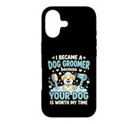 Custodia per iPhone 17 Sono Diventata Toelettatrice Perché Il Tuo Cane Vale