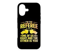 Custodia per iPhone 17 Sono l'arbitro Uno di noi ha ragione e l'altro sei tu