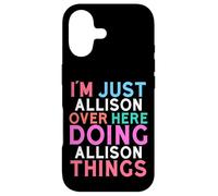 Custodia per iPhone 17 Sono solo Allison qui a fare il nome di Allison Things