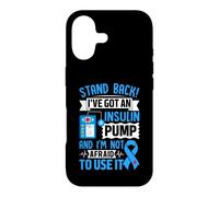 Custodia per iPhone 17 Stand Back I've Got An Insulin Pump And Im Not Afraid To Use