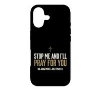 Custodia per iPhone 17 Stop Me And I'll Pray For You Faith Message Encourage