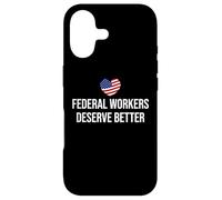 Custodia per iPhone 17 Support Federal Workers Sign Federal Workers Deserve Better