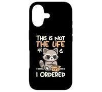 Custodia per iPhone 17 This is not the life I ordered cute raccoon