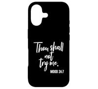 Custodia per iPhone 17 Thou Shall Not Try Me Mood 24:7 Pennello Script Scuro