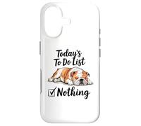Custodia per iPhone 17 Today's To Do List Niente di divertente stanco pigro bulldog inglese