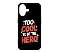 Custodia per iPhone 17 Troppo bello per essere l'eroe sarcastico umorismo Trendsetter