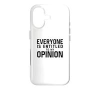 Custodia per iPhone 17 Tutti hanno diritto alla mia opinione Divertente commento sarcastico