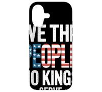 Custodia per iPhone 17 We The People No Kings Serve Bandiera USA Libertà Patriota