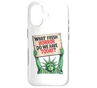 Custodia per iPhone 17 What Fresh Horror Today Statua della Libertà segno di protesta