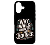 Custodia per iPhone 17 Why Walk When You Can Bounce Maestro del Pogo Stick -