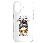 Custodia per iPhone 17 Womens Messy Bun I Dont Ride My Own Bike I Do Ride Own Biker