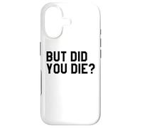 Custodia per iPhone 17 Yeah But Did You Die Gym Sign Funny Womens Personal Trainer