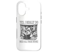 Custodia per iPhone 17 Yes I Really Do Need All These Books