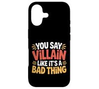 Custodia per iPhone 17 You Say Villain Like It's A Bad Thing Evil Charm -