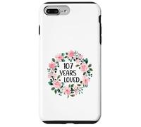 Custodia per iPhone 7 Plus/8 Plus 107 Years Loved Women Men 107 Years Old Cool 107th Birthday
