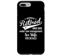 Custodia per iPhone 7 Plus/8 Plus 2026 Im Retired Under New Management See My Wife for Details