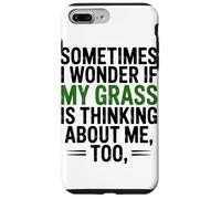 Custodia per iPhone 7 Plus/8 Plus A Volte Mi Chiedo Se Erba Stia Pensando Troppo