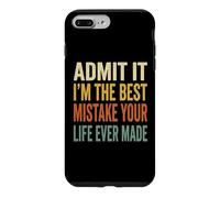 Custodia per iPhone 7 Plus/8 Plus Admit It Im The Best Mistake Divertente Retro Coppie Citazione