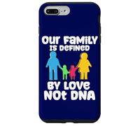 Custodia per iPhone 7 Plus/8 Plus Affido La nostra famiglia è definita dall"amore, non dall"adozione del DNA