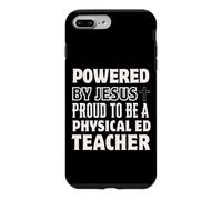 Custodia per iPhone 7 Plus/8 Plus Alimentato da Gesù Orgoglioso di essere Christian insegnante di ED fisico