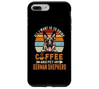 Custodia per iPhone 7 Plus/8 Plus All I Want Is To Drink Coffee And Pet My Dog German Shepherd