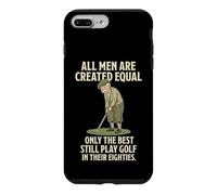 Custodia per iPhone 7 Plus/8 Plus All Men Are Created Equal Only The Best Still Play Golf