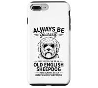 Custodia per iPhone 7 Plus/8 Plus Be An Old English Sheepdog Divertente cane da pastore inglese antico