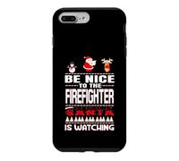 Custodia per iPhone 7 Plus/8 Plus Be Nice To The Firefighter Santa Is Watching Funny Christmas